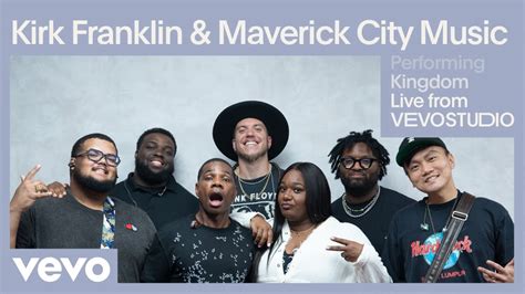 Maverick City Music & Kirk Franklin .